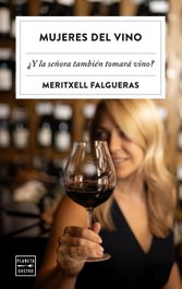 PLANETA Mujeres del vino de Meritxell Falgueras Febrer
