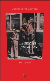 LOS AMORES PROSAICOS, Jose Villalobos - RIL EDITORES