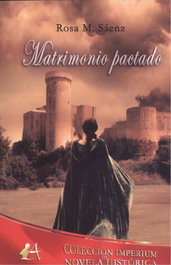 Matrimonio Pactado, Rosa M. Sáenz - Editorial Adarve