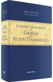 Análisis gramatical griego Nuevo Testamento, Max Zerwick - Editorial Verbo Divino