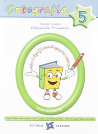 LA CALESA Ortografía Calesa 5, 3º Primaria 2019