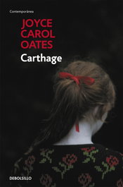 Carthage, Joyce Carol Oates - DEBOLSILLO