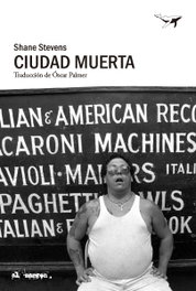 Ciudad muerta, Shane Stevens - SAJALIN