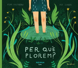 AKIARA Per que plorem, Fran Pintadera; Ana Sender - AKIARA