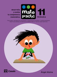 Matepractic 11. Primaria, Angel Alsina - CASALS,EDITORIAL S.A.