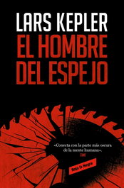 El hombre del espejo (Inspector Joona Linna 8), Lars Kepler - RESERVOIR BOOKS