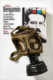 ALIANZA, La obra de arte en la era de su reproductibilidad técnica, Walter Benjamin - ALIANZA