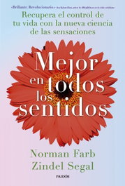 Mejor en todos los sentidos, Zindel Segal y Norman Farb - PAIDOS