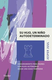 HERDER, Su hijo, un niño autodeterminado, Jesper Juul - HERDER