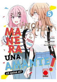 Panini España S.A. NO HAY MANERA DE QUE PUEDA TENER UN AMANTE ¿O QUIZAS SI? 05