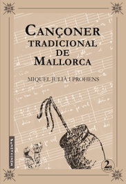 Cancioner tradicional de mallorca, Julia I Prohens, Miquel - DOCUMENTA BALEAR