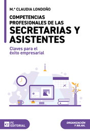 FUNDACION CONFEMETAL, Competencias profesionales de las secretarias y asistentes