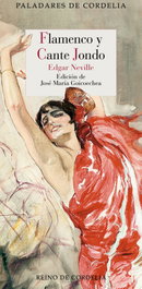 Flamenco y cante jondo, Edgar Neville - REINO DE CORDELIA