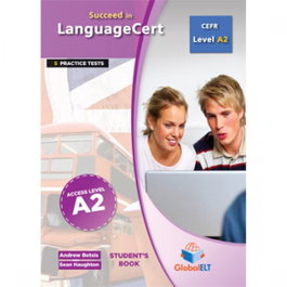 GLOBAL ELT.(ANDREW BETSIS ELT) Succeed in LanguageCert CEFR A2 Self Study