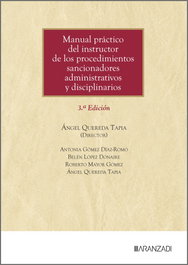 ARANZADI, Manual práctico del instructor de los procedimientos sancionadores administrativos y disciplinarios