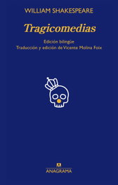 Tragicomedias, William Shakespeare - ANAGRAMA