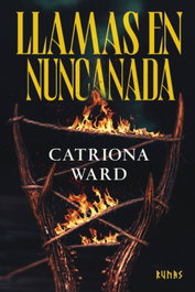 Llamas en Nuncanada, Catriona Ward - Comercial Grupo Anaya S.A.
