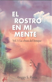 El Rostro en mi mente, Anggy S. Rojas - Editorial Adarve