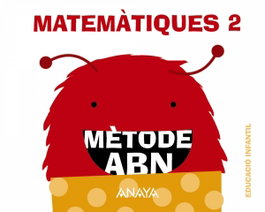ANAYA, Quadern matemàtiques 2 *ABN* 4 anys *Valencia* 2016 - AA.VV.
