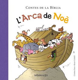 LA GALERA, L'Arca de Noè