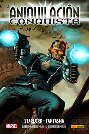 Panini España S.A. Aniquilación Saga 07. Aniquilación-Conquista: Starlord & Fantasma