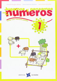 CALESA 1. JUGAMOS Y PENSAMOS CON NUMEROS (1º-2º PRIMARIA)