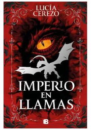 Penguin Random House Grupo Editorial, S.A.U. Imperio en Llamas
