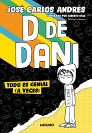 RBA MOLINO, D de Dani 1 - Todo es genial (a veces)