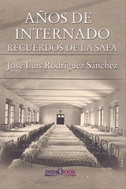 Años de internado, José Luis Rodríguez Sánchez - DIDACBOOK