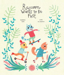 NUBEOCHO, Raccoon Wants to Be First, Susanna Isern