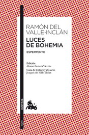 Luces de Bohemia, Ramón del Valle-Inclán - ESPASA CALPE
