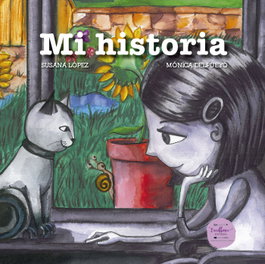 Excellence Editorial, Mi historia, Susana López; Mónica Delpueyo - Excellence Editorial