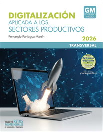 Digitalización aplicada a los sectores productivos GM (Edición 2026), Fernando Paniagua Martín - PARANINFO