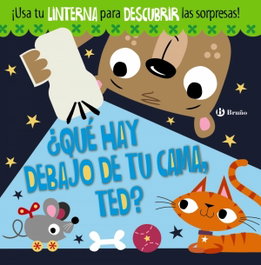 ¿Qué hay debajo de tu cama, Ted?, Rosie Greening - BRUÑO