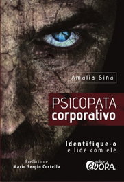 Psicopata corporativo, Amalia Sina - EVORA