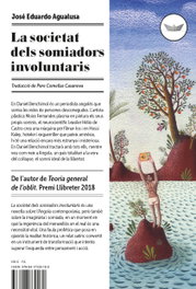 La sociedad de los soñadores involuntarios, Jose Eduardo Angalusa - DEL PERISCOPI
