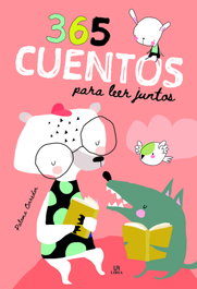 LIBSA, 365 Cuentos para Leer Juntos - Paloma Corredor Ferreira