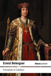 Fernando el Católico, Ernest Belenguer - ALIANZA