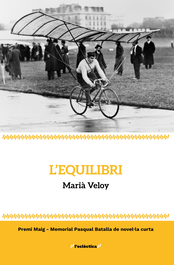 L'equilibri, Marià Veloy - BROMERA EDICIONS