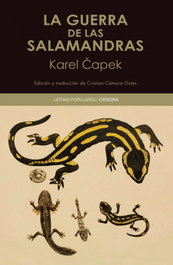 CATEDRA, La guerra de las salamandras, Karel Capek - CATEDRA