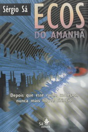 ECOS DO AMANHA, SA EDITORA