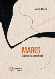 Mares, Sònia Quer Ballesté - PAGES EDITORS