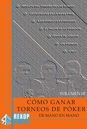 REKKOPOKER COMO GANAR TORNEOS DE POKER- 3, Erich Lynch - REKKOPOKER