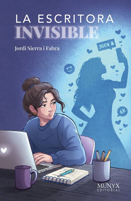 La escritora invisible, Jordi Sierra i Fabra - MUNYX