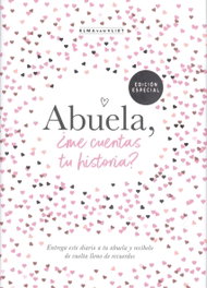 PLAZA & JANES, ABUELA, ¿ME CUENTAS TU HISTORIA? - Elma Van Vliet