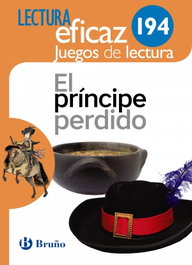 BRUÑO, EL PRINCIPE PERDIDO. JUEGOS DE LECTURA 2019 - VV.AA.