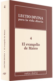 VERBO DIVINO, 4.Lectio divina vida diaria evangelio Mateo. (Lectio Divina)