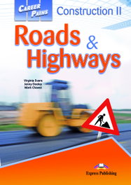 EXPRESS CONSTRUCTION 2 ROADS, 380 - CONSTRUCTION II ROADS HIGHWAYS STUDENT (CAREER PATHS)