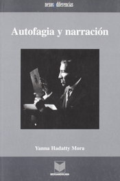 Antofagia y narración, Yanna Hadahy Mora - IBEROAMERICANA - VERVUERT