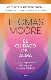 El cuidado del alma, Thomas Moore - URANO EDITORIAL